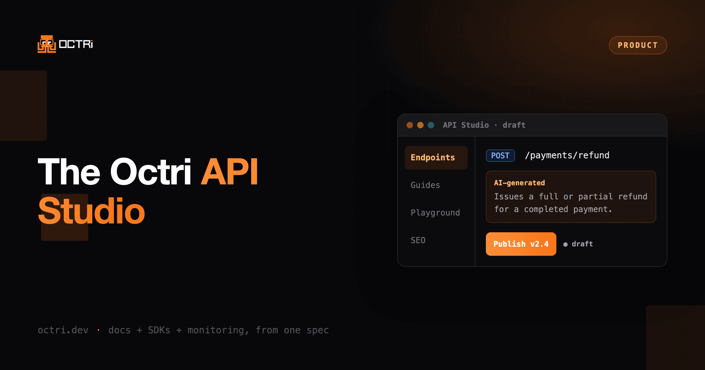 Inside Octri API Studio: Docs You Edit Like an App, Not a Repo