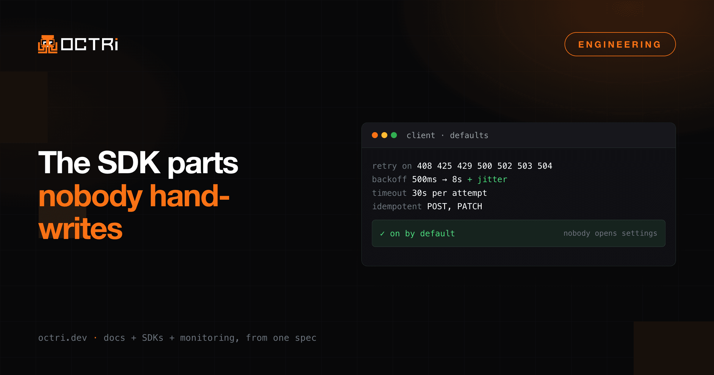 Retries, timeouts and idempotency: the parts of an SDK nobody hand-writes
