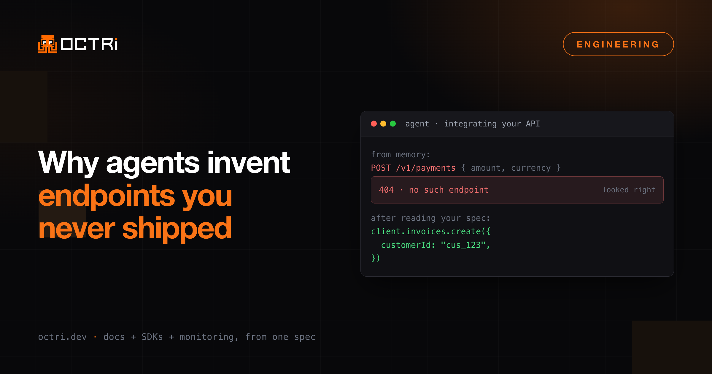 Why coding agents invent endpoints you never shipped