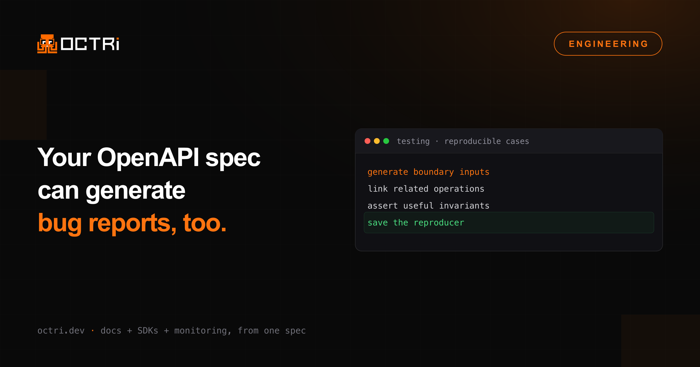 Your OpenAPI spec can generate bug reports, too