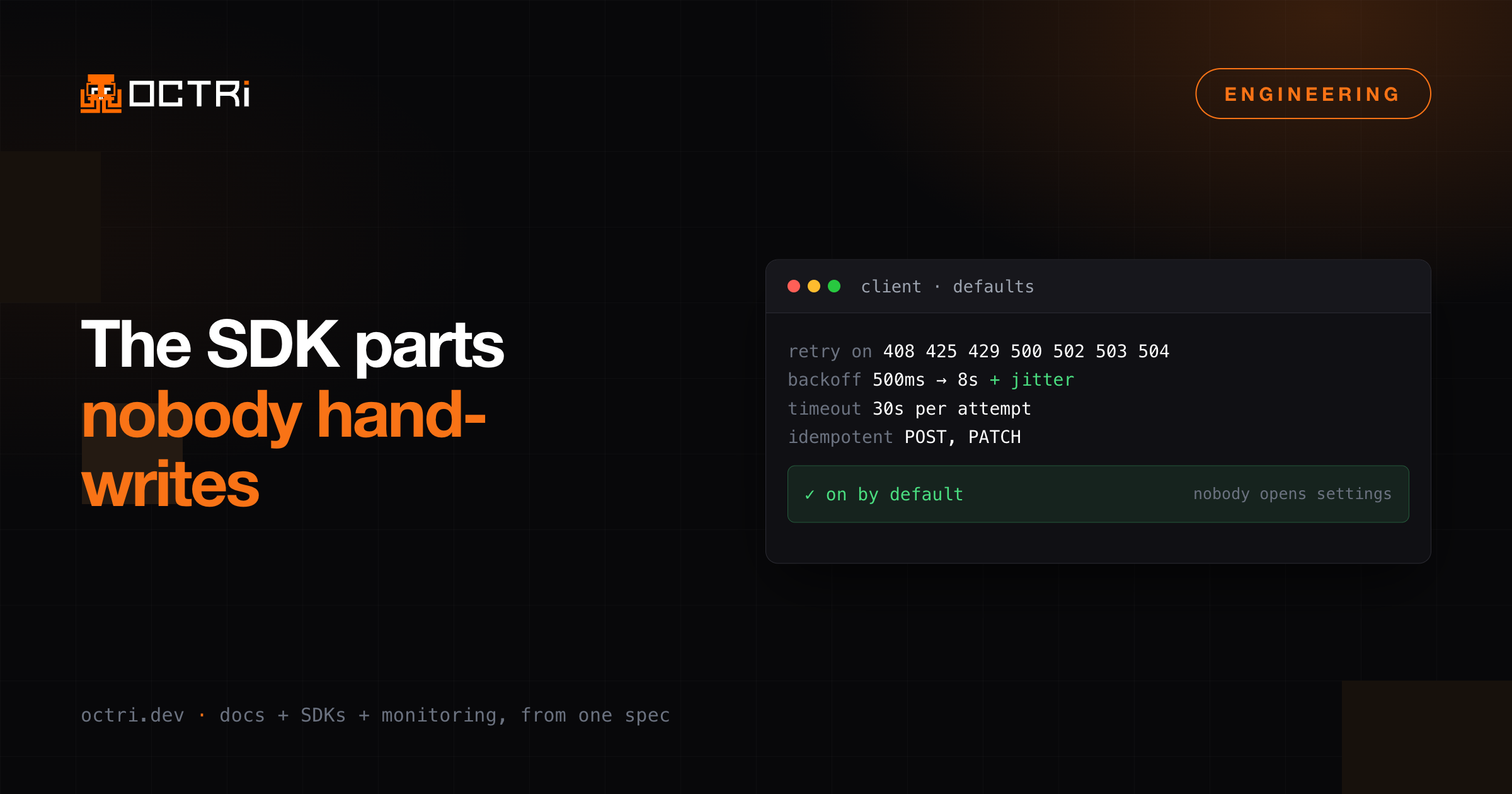 Retries, timeouts and idempotency: the parts of an SDK nobody hand-writes